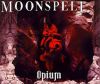 Moonspell: Opium