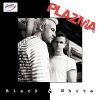 Plazma: Black end white