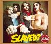 Slade: Slayed