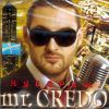 Mr. Credo. Нувориш