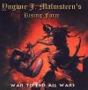 Yngwie J. Malmsteen's Rising Force. War To End All Wars