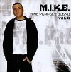 M.I.K.E.: The Perfect Blend vol2