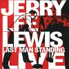 Jerry Lee Lewis: Last man Standing Live (cd+dvd)