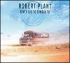 Robert Plant: Sixty Six To Timbuktu