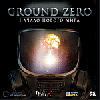 Ground Zero: Начало нового мира