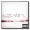 Bloc Party: Silent Alarm