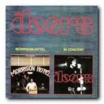 The Doors: Morrison hotel / In concert