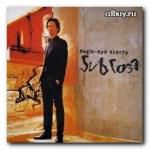 Eagle-Eye Cherry: Sub Rose