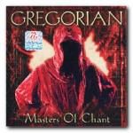 Gregorian: Masters Of Chant