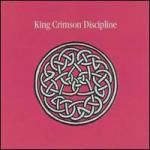 King Crimson: Discipline