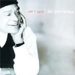 Al Jarreau. All I Got