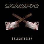 Oomph!: Delikatessen