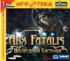 Arx Fatalis. Последний бастион