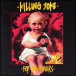 Killing joke: For beginners