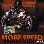 More Speed. Breaks Music (mp3)