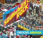 Groove Armada: Sounboy rock