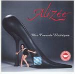 Alizee: Mes Courants Electriques