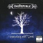 OneRepublic: Dreaming Out Loud