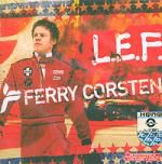 Ferry Corsten: L.E.F.