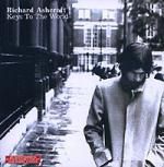 Richard Ashcroft: Keys To The World