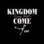 Kingdom Come: Too