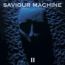 Saviour Machine: 2