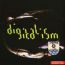 Digitalism: Idealism