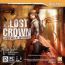 The Lost Crown: Призраки из прошлого